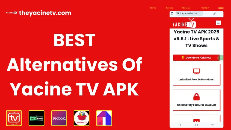 Best Alternatives of Yacine TV